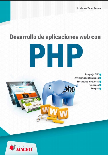 Desarrollo de aplicaciones web con PHP - Manuel Torres Remon (PDF) [VS]