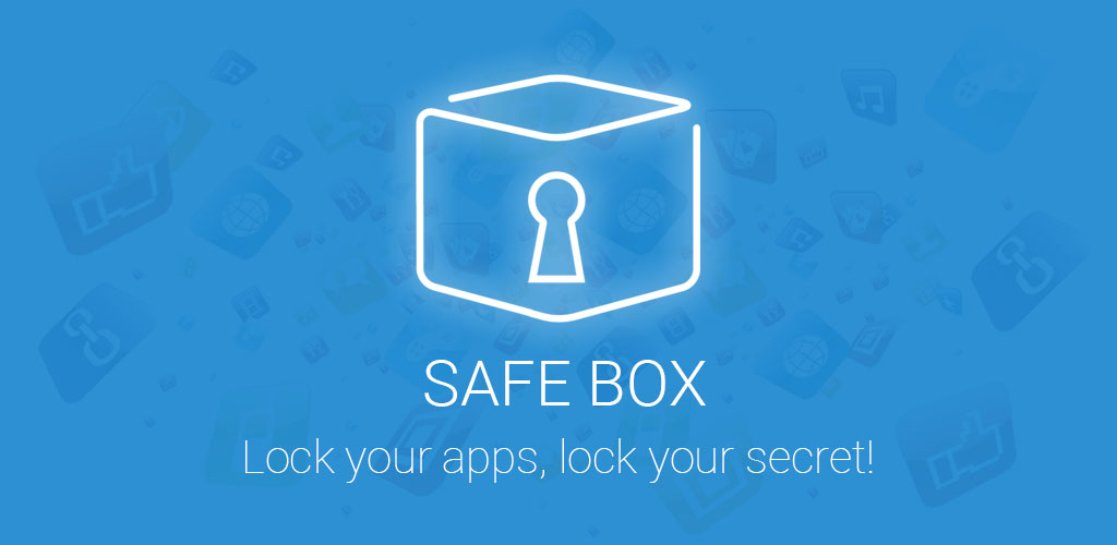 Safe Box - Free privacy and security protection app on Android - Safe Box -  AppLock, Hide Photos & Videos | Android Forums