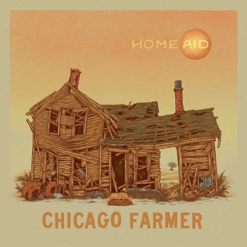 Chicago Farmer - Homeaid (2026)