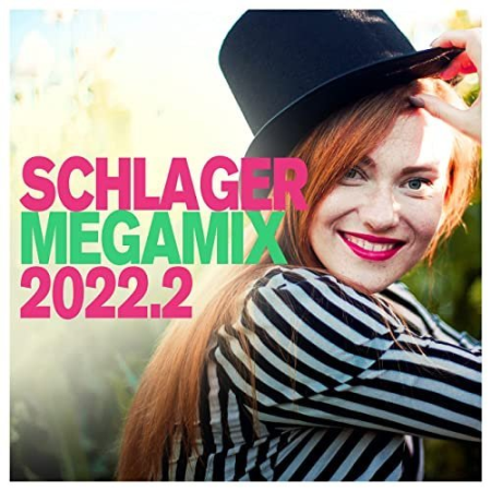 VA   Schlager Megamix 2022.2 (2022)