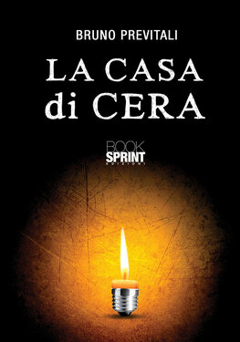 Bruno Previtali – La casa di cera (2012)