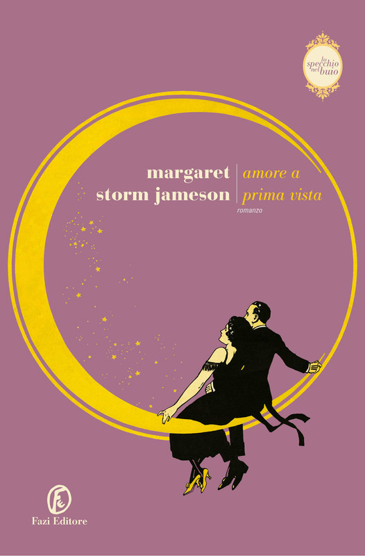 Margaret Storm Jameson - Amore a prima vista (2020)