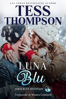 Tess Thompson - Blue Mountain Vol. 2. Luna Blu (2022)