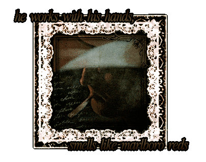 graphic of true brandywine (broke) with a lyric from Crush by Ethel Cain "he works with his hands, smells like malboro reds
