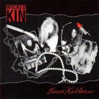 Wicked Kin - Born Killers (1995).mp3 - 320 Kbps