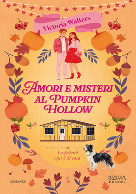 Victoria Walters - Amori e misteri al Pumpkin Hollow (2026)