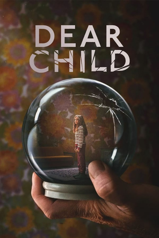 Dear Child 2023 S01 Complete Dual Audio Hindi ORG 720p 480p WEB-DL x264 MSubs