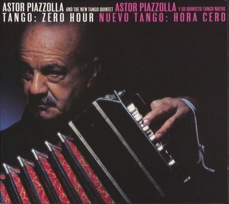 Astor Piazzolla And The New Tango Quintet - Tango: Zero Hour / Nuevo Tango: Hora Zero (1986) [2010, Japan, Remastered, Hi-Res SACD Rip]