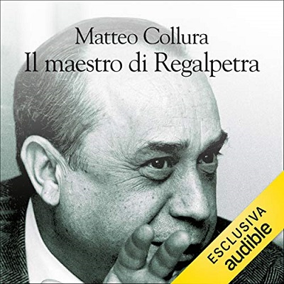 Matteo Collura - Il maestro di Regalpetra (2021) (mp3 - 128 kbps)
