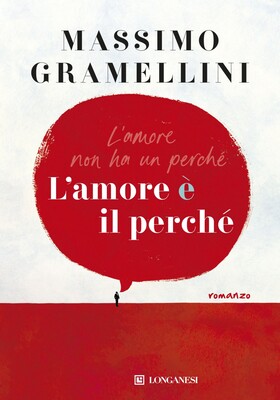 Massimo Gramellini - L’amore è il perché (2025)
