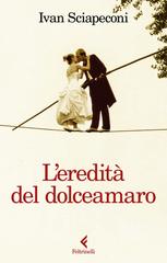 Ivan Sciapeconi – L’eredità del dolceamaro (2026)