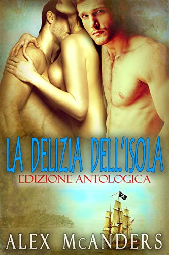 Alex McAnders – La delizia dell’isola (2020)