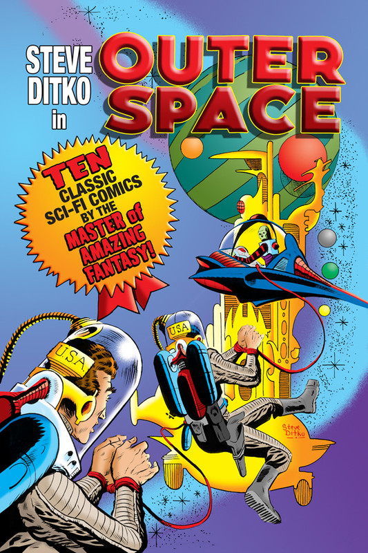 Steve Ditko in OUTER SPACE