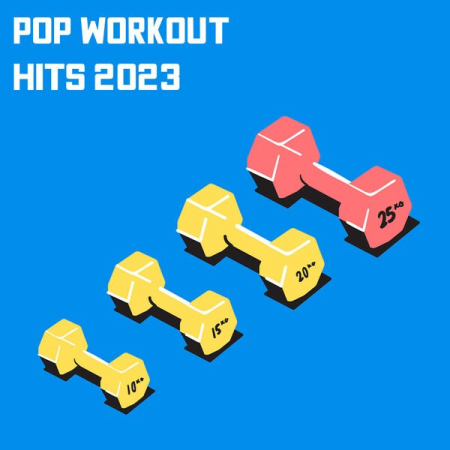 b8fe360a 16c4 45ab b20a 03cd1ed2dd64 - VA - Pop Workout Hits 2023 (2023)