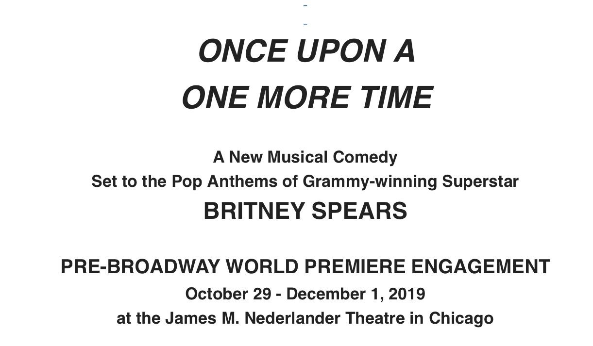 ONCE UPON A ONE MORE TIME/Britney Spears musical to play pre-Broadway Chicago engagement