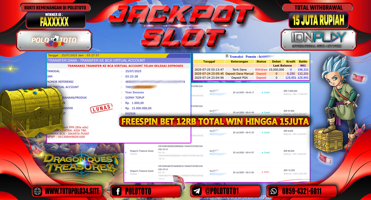 POLOTOTO JACKPOT SLOT DRAGONS TREASURES QUEST Rp.15.000.000,-