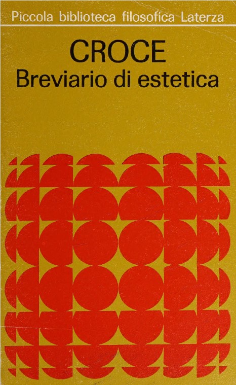 Benedetto Croce - Breviario di estetica (1988)