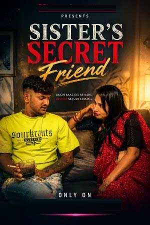 Sister’s Secret Friend 2026 Hindi Uncut Short Films 720p WEB-DL 1Click Download