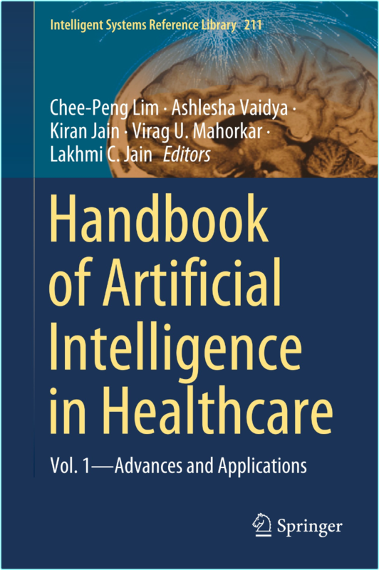 Handbook Of Artificial Intelligence In Healthcare Vol 1 Advances And Applications – (Unbekannt)