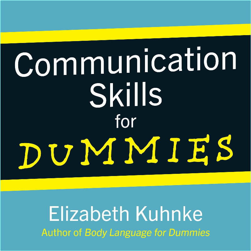 Communication Skills For Dummies (Kuhnke)
