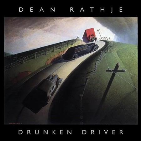 Dean Rathje - Drunken Driver (2025)T23:00:00Z