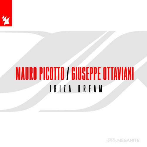 Mauro Picotto & Giuseppe Ottaviani - Ibiza Dream (2026)