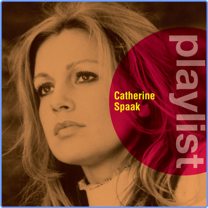 Catherine Spaak - Playlist Catherine Spaak (Album, WM Italy, 2016) 320 Scarica Gratis