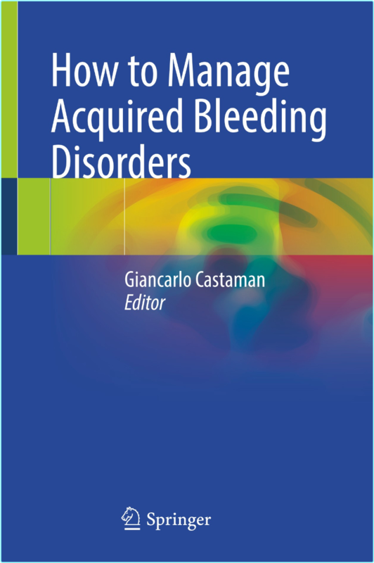 Castaman G How To Manage Acquired Bleeding Disorders 2025