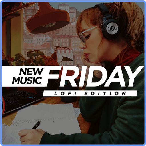 New Music Friday (LoFi & ChillHop Edition) 23/05 (Compilation, 2021) mp3 320 Kbps