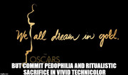 Oscars pedophilia ritual sacrifice