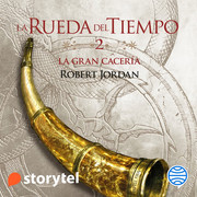 La rueda del tiempo 2 Robert Jordan La gran cacer a - La rueda del tiempo - Robert Jordan - Voz humana