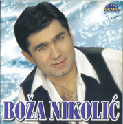 Boza Nikolic - Diskografija Album