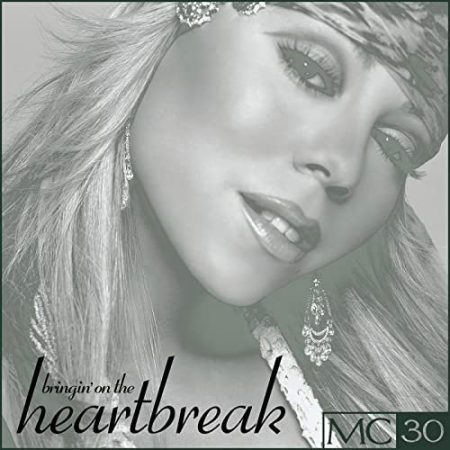 Mariah Carey - Bringin' On The Heartbreak EP (2021) CD-Rip