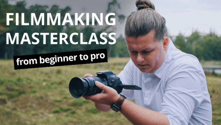Shoot Professional Videos with your Own Camera | Filmmaking Masterclass