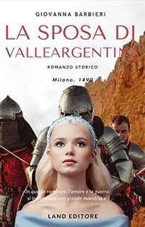 Giovanna Barbieri - La sposa di Valleargentina (2022)