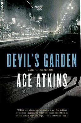 Book Review: Devils Garden by Ace Atkins