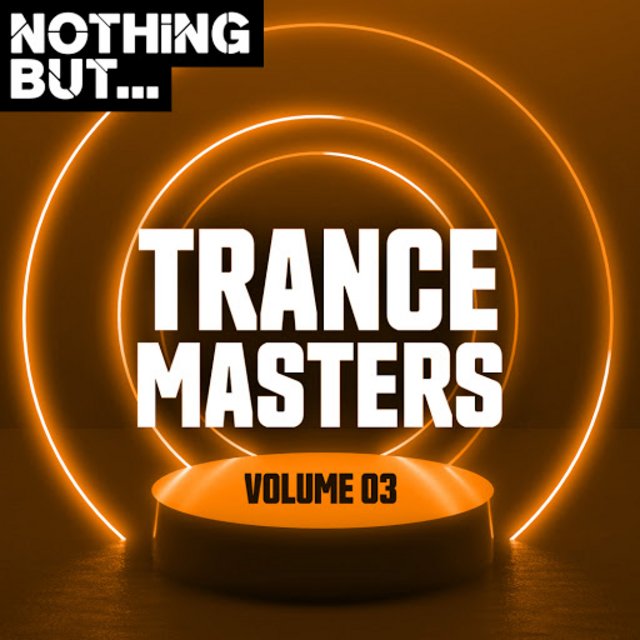 VA--Nothing But Trance Masters Vol 03-(NBNTM03)-WEB-2019-OMA Scarica Gratis