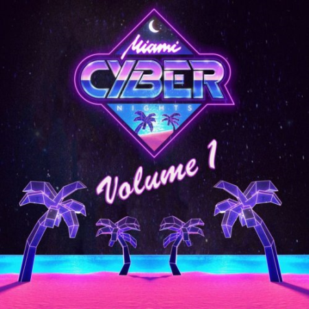 VA - Miami Cyber Nights, Vol. 1 (2020)