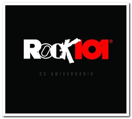 726e0629 aad9 4f52 92fd f60464338a38 - VA - Rock 101 - 35 Aniversario (2020)