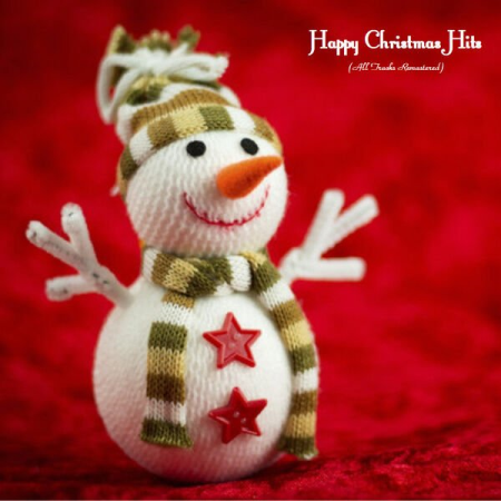 VA - Happy Christmas Hits (All Tracks Remastered) (2022)