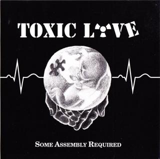 Toxic Love - Some Assembly Required (1993).mp3 - 320 Kbps