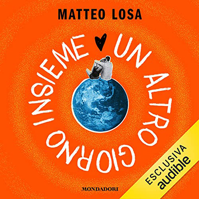 Matteo Losa - Un altro giorno insieme (2022) (mp3 - 128 kbps)