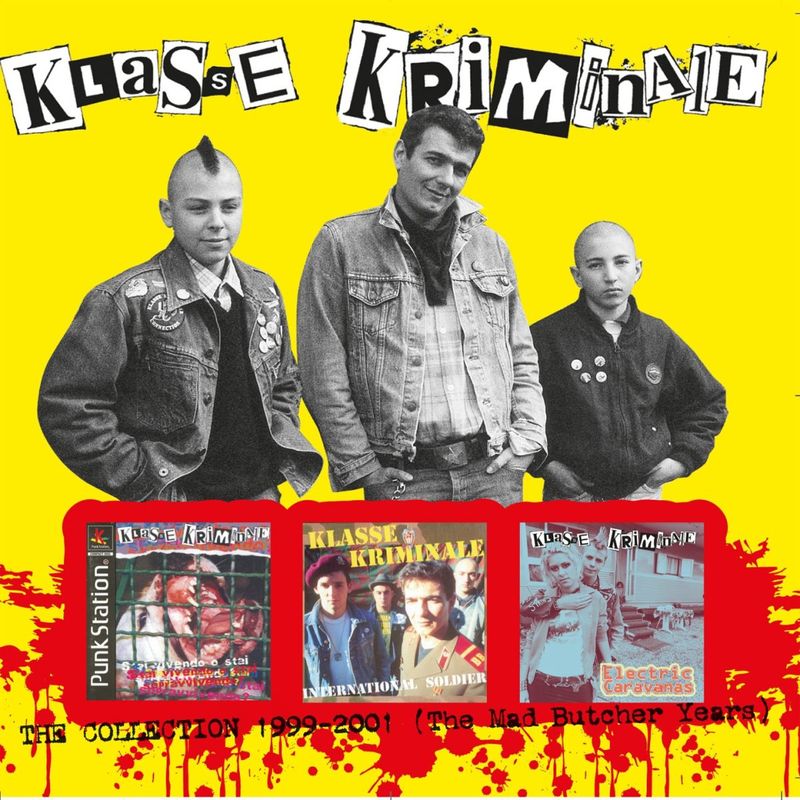 Klasse Kriminale - The Collection 1999-2001 (The Mad Butcher Years) (Album, Mad Butcher Classic, 2011) mp3 320 Kbps