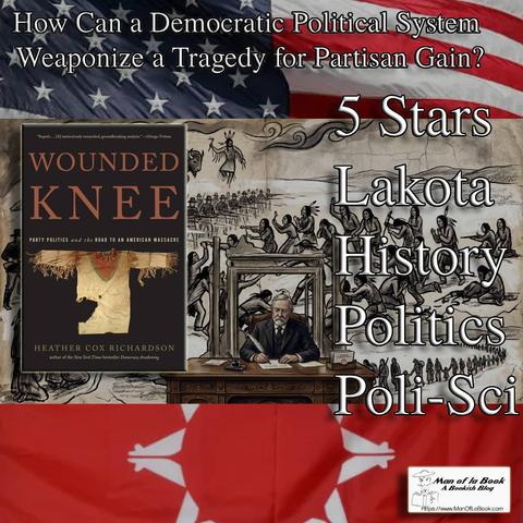 Book Review: Wounded Knee by Heather Cox Richardson