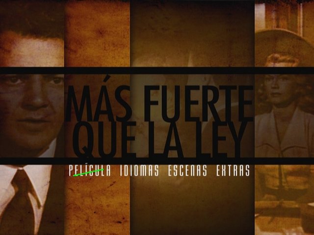 1 - Más Fuerte Que La Ley [DVD5Full] [PAL] [Cast/Ing] [Sub:Varios] [1949] [Drama]