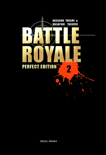 620b6017e8dce241825972-battle-royale-perfect-edition-tome-02.jpg