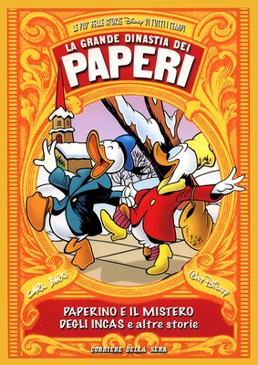 La Grande Dinastia dei Paperi 42 - Anno 1949 Paperino e il mistero degi Incas e altre storie (200...