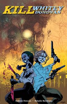 Kill Whitey Donovan (2021)