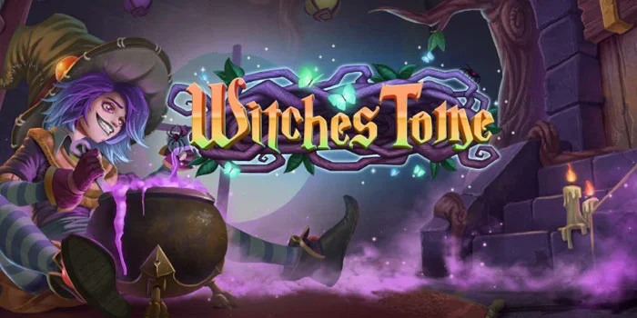 Strategi Ampuh Bermain di Slot Witch Tome