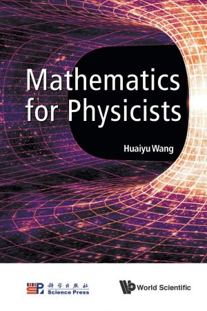 Mathematics For Physicists, 1st Edition